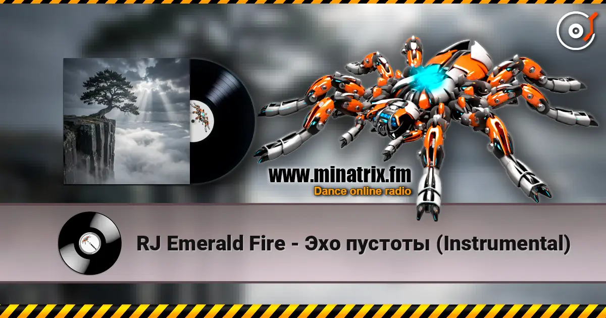 RJ Emerald Fire - Эхо пустоты (Instrumental) 高品质在线收听 | Minatrix.FM
