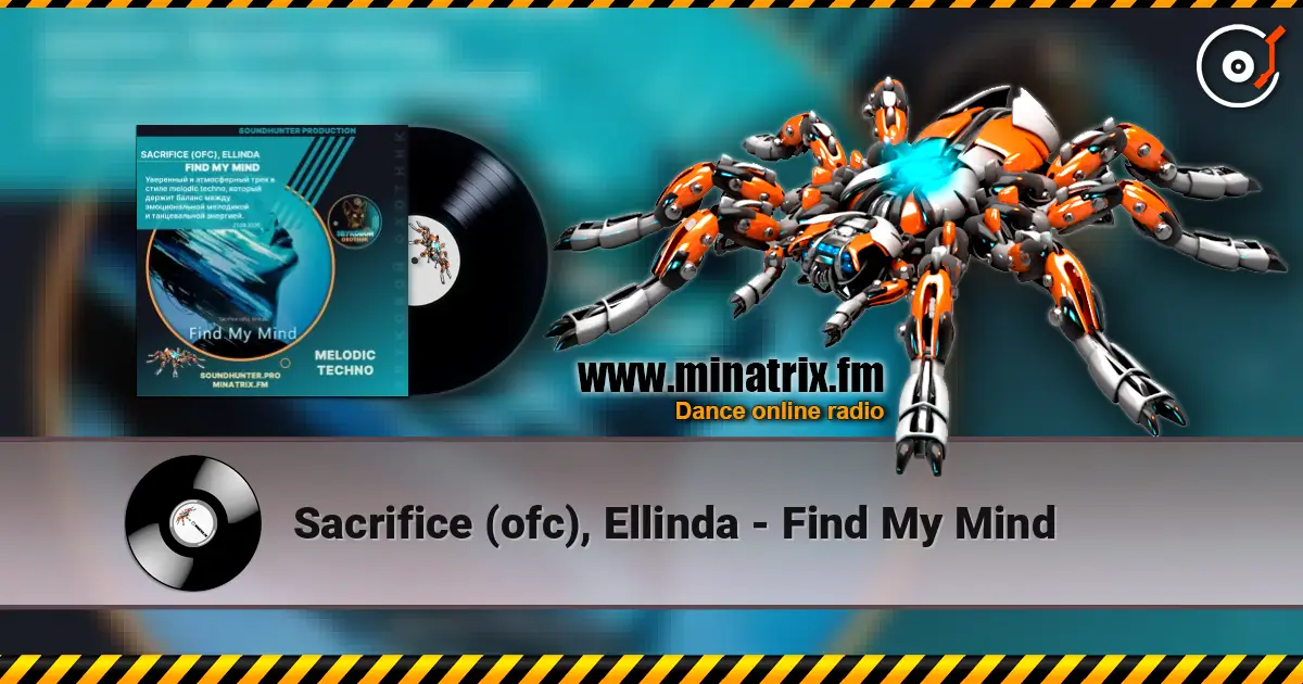 Sacrifice (ofc), Ellinda - Find My Mind 高品质在线收听 | Minatrix.FM