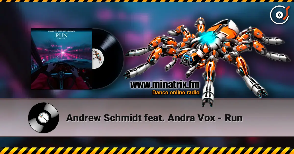 Andrew Schmidt feat. Andra Vox - Run 高品质在线收听 | Minatrix.FM
