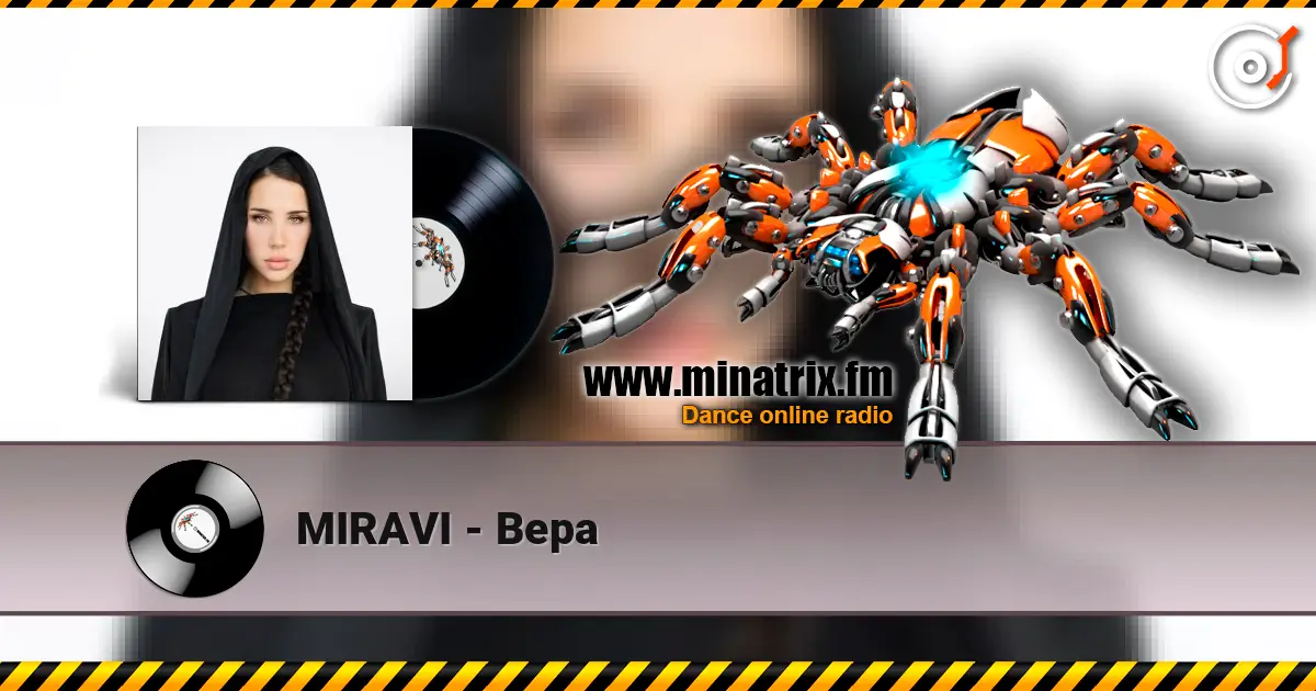 MIRAVI - Вера 高品质在线收听 | Minatrix.FM