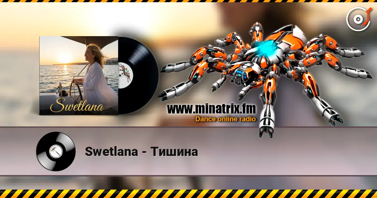 Swetlana - Тишина 高品质在线收听 | Minatrix.FM