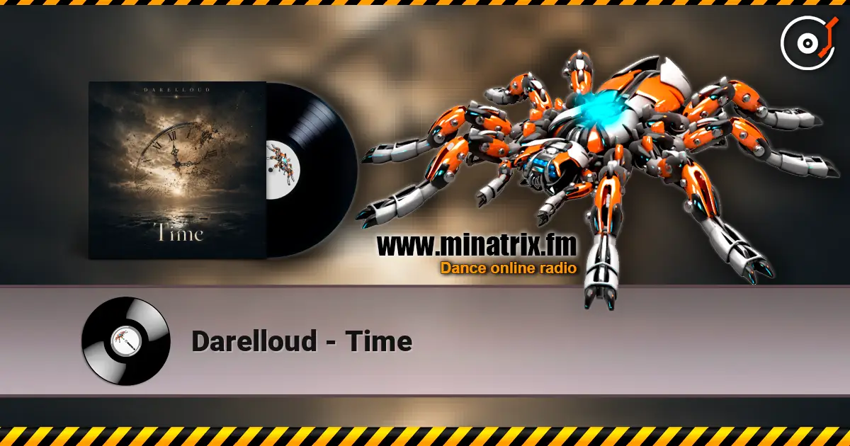 Darelloud - Time 高品质在线收听 | Minatrix.FM