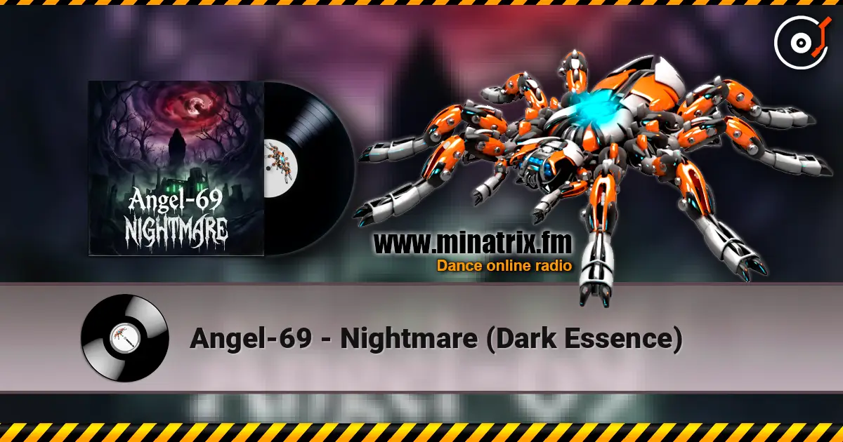 Angel-69 - Nightmare (Dark Essence) 高品质在线收听 | Minatrix.FM