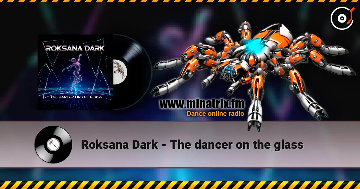 Roksana Dark - The dancer on the glass 高品质在线收听 | Minatrix.FM