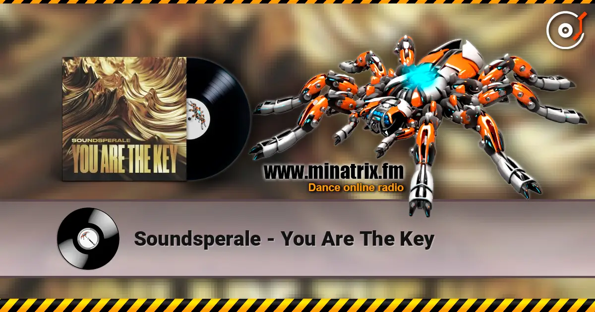 Soundsperale - You Are The Key 高品质在线收听 | Minatrix.FM