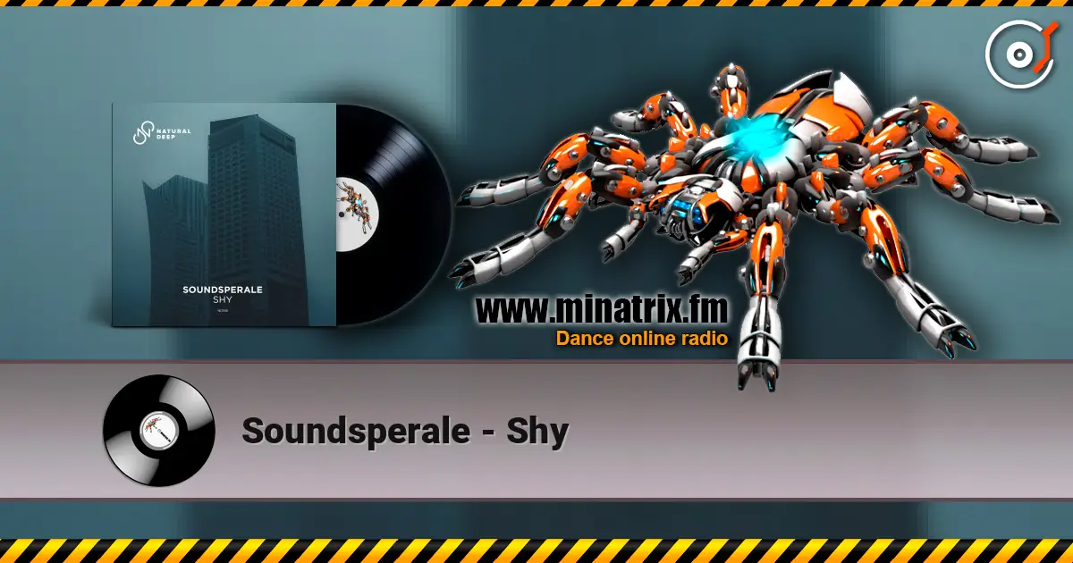 Soundsperale - Shy 高品质在线收听 | Minatrix.FM