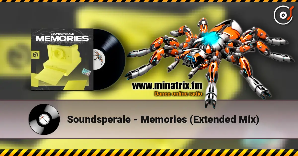 Soundsperale - Memories (Extended Mix) 高品质在线收听 | Minatrix.FM
