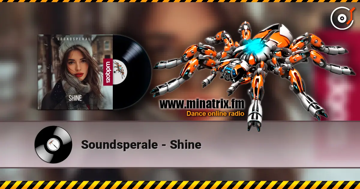 Soundsperale - Shine 高品质在线收听 | Minatrix.FM