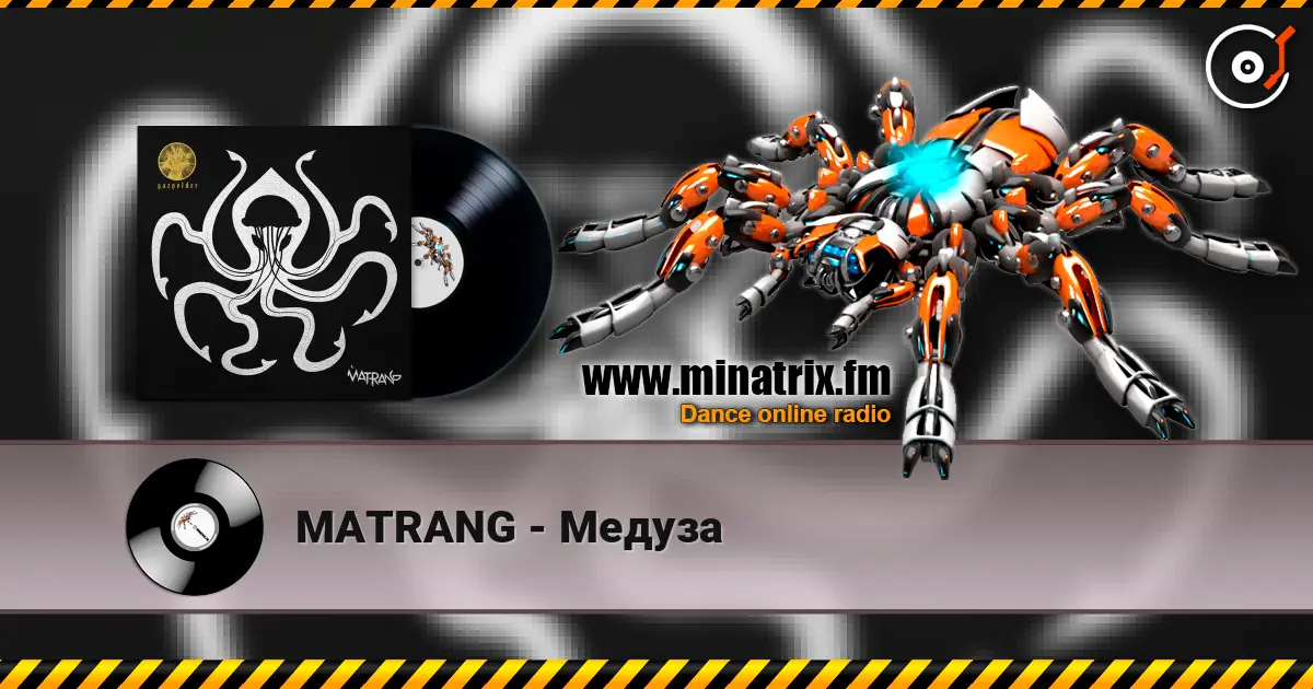 MATRANG - Медуза 高品质在线收听 | Minatrix.FM