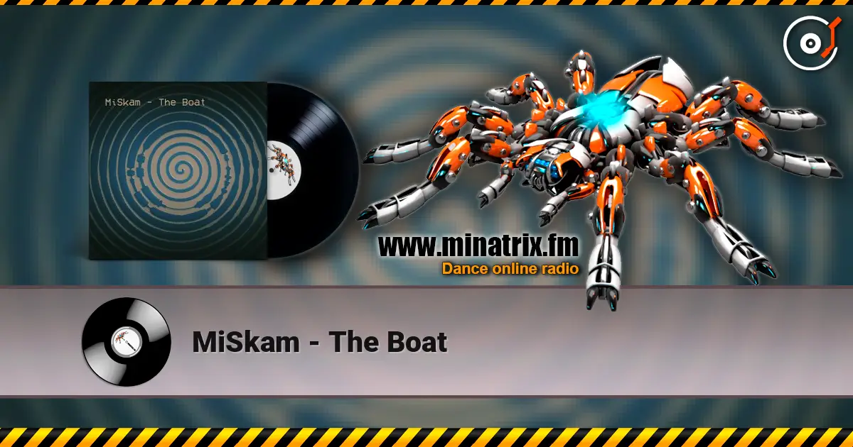 MiSkam - The Boat 高品质在线收听 | Minatrix.FM