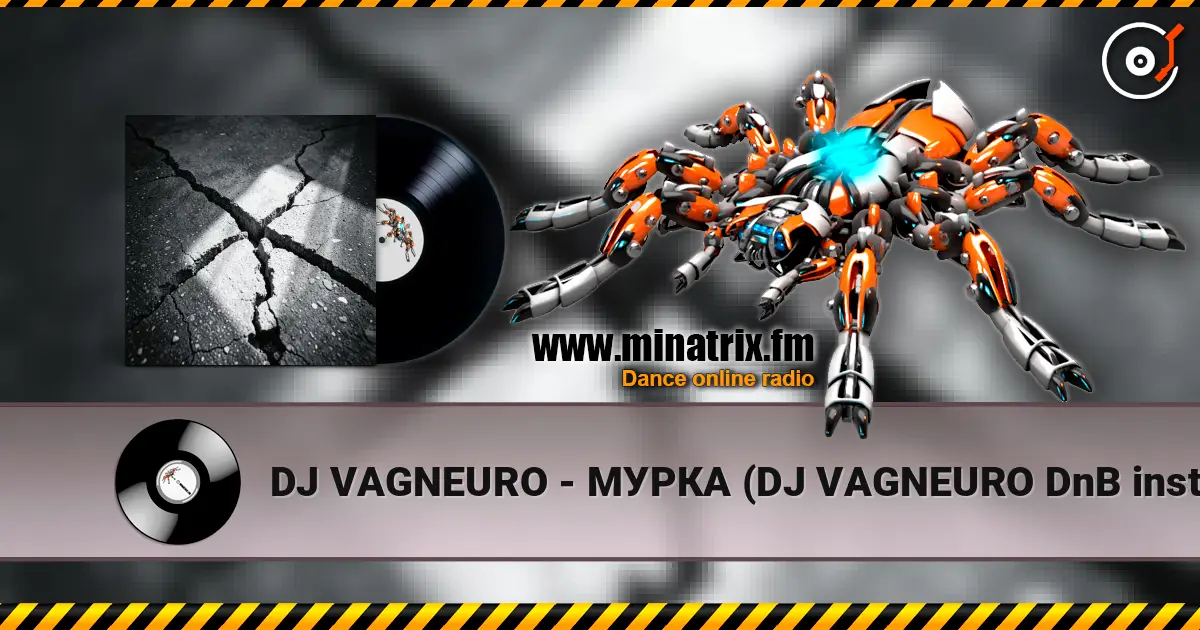 DJ VAGNEURO - МУРКА (DJ VAGNEURO DnB instrumental cover 2026) 高品质在线收听 | Minatrix.FM