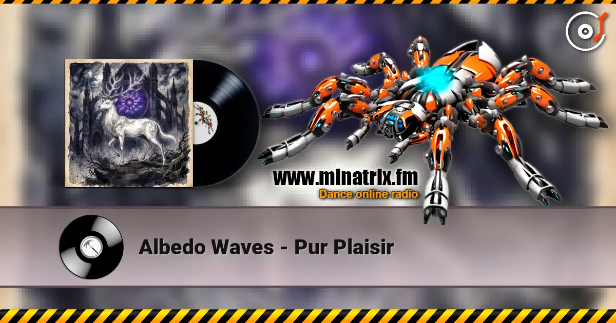 Albedo Waves - Pur Plaisir 高品质在线收听 | Minatrix.FM