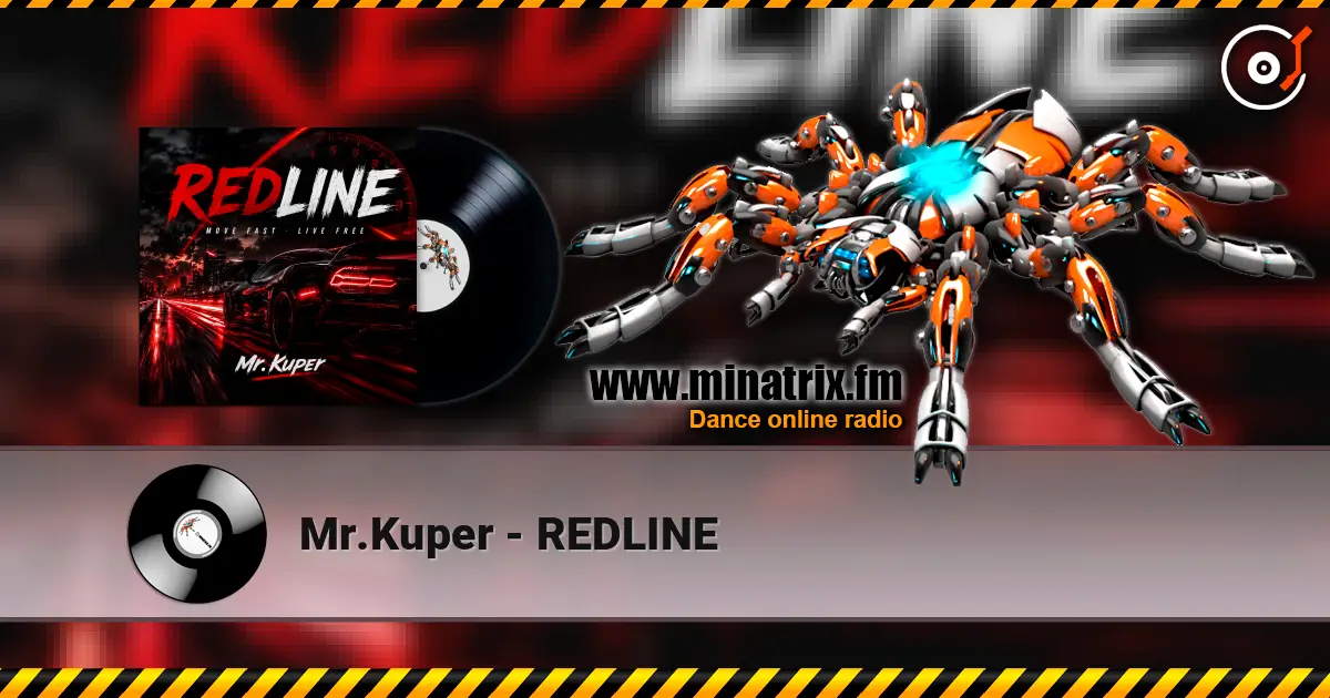 Mr.Kuper - REDLINE 高品质在线收听 | Minatrix.FM