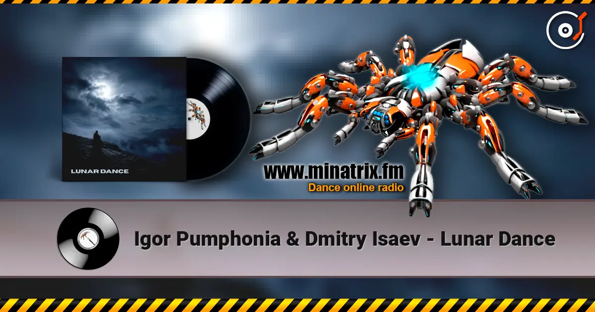 Igor Pumphonia & Dmitry Isaev - Lunar Dance 高品质在线收听 | Minatrix.FM