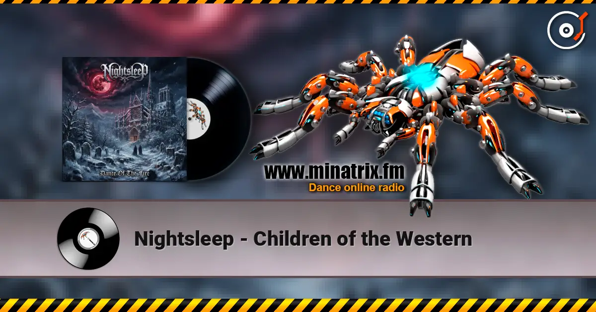 Nightsleep - Children of the Western 高品质在线收听 | Minatrix.FM