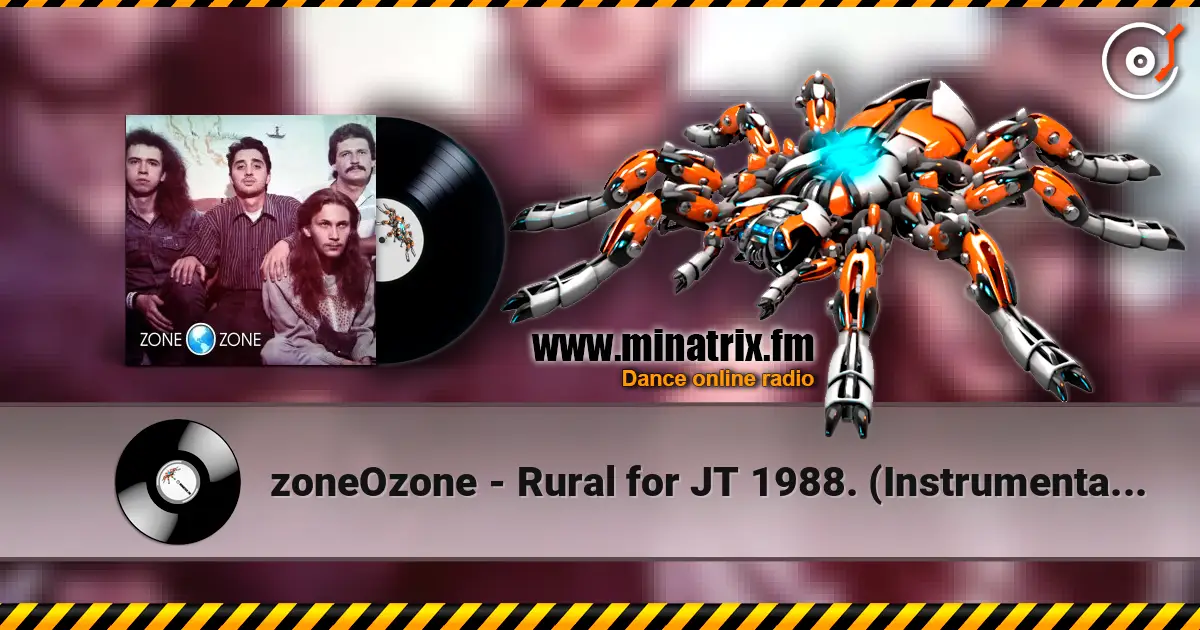 zoneOzone - Rural for JT 1988. (Instrumental studio demo) Remastered 2026 高品质在线收听 | Minatrix.FM