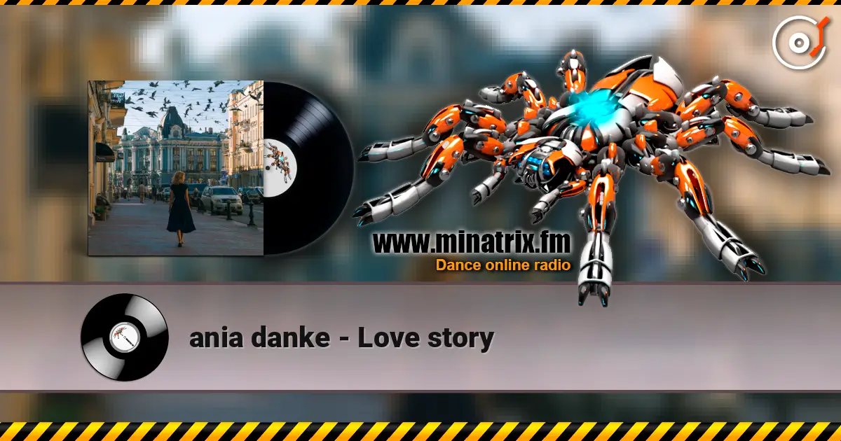 ania danke - Love story 高品质在线收听 | Minatrix.FM