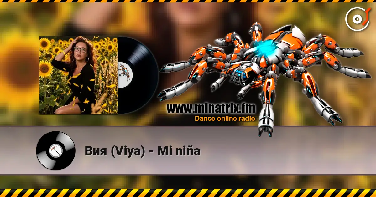 Вия (Viya) - Mi niña 高品质在线收听 | Minatrix.FM