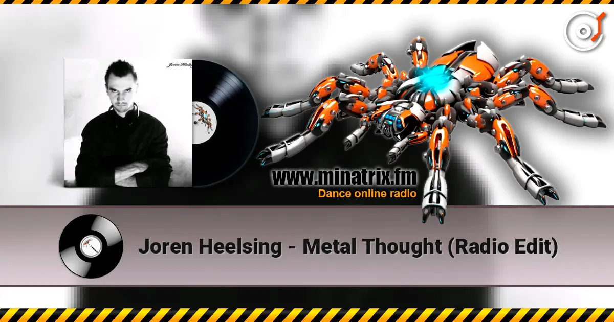 Joren Heelsing - Metal Thought (Radio Edit) 高品质在线收听 | Minatrix.FM