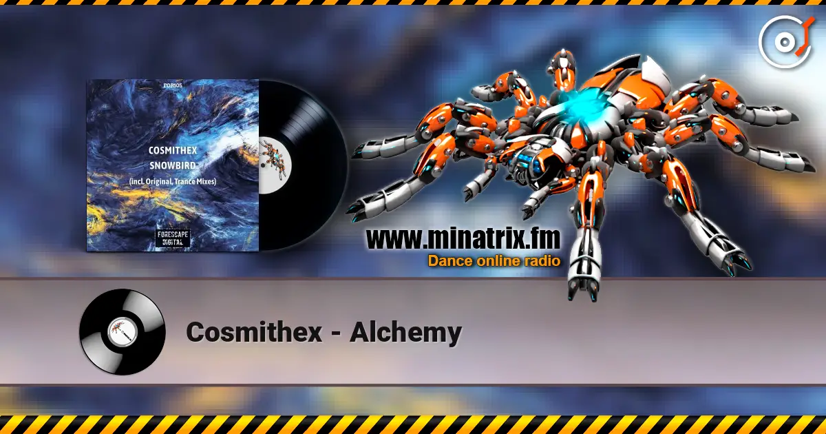 Cosmithex - Alchemy 高品质在线收听 | Minatrix.FM