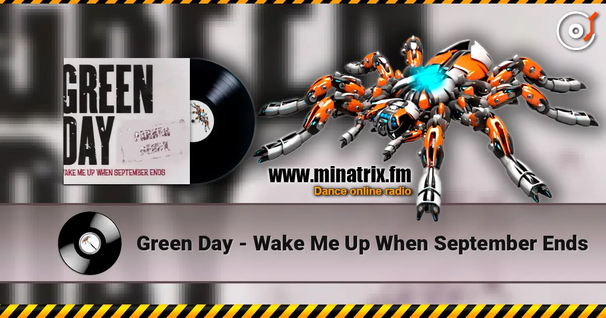 Green Day - Wake Me Up When September Ends 高品质在线收听 | Minatrix.FM