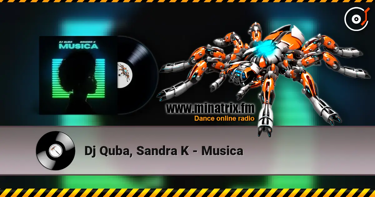 Dj Quba, Sandra K - Musica 高品质在线收听 | Minatrix.FM