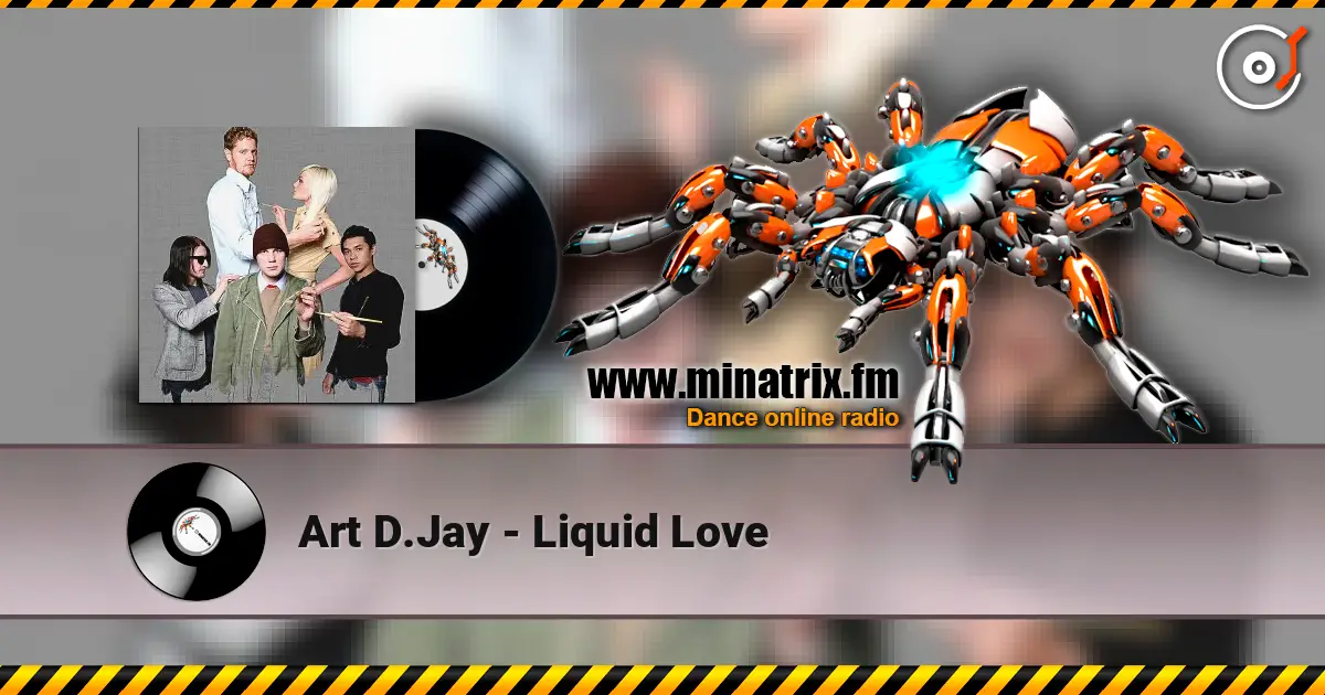 Art D.Jay - Liquid Love 高品质在线收听 | Minatrix.FM