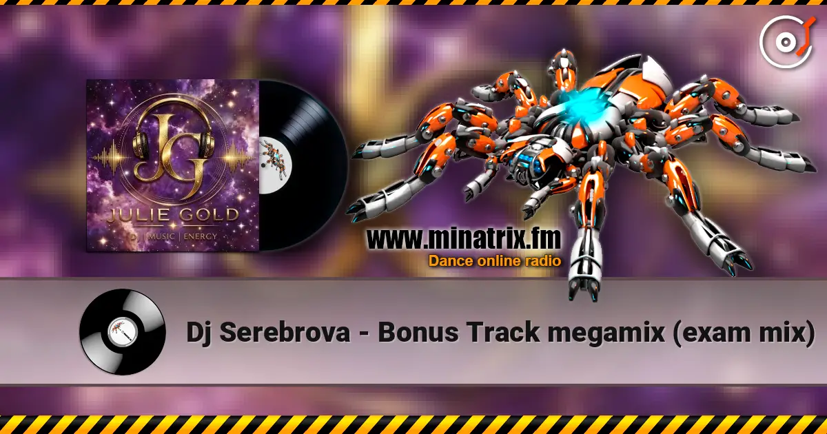 Dj Serebrova - Bonus Track megamix (exam mix) 高品质在线收听 | Minatrix.FM