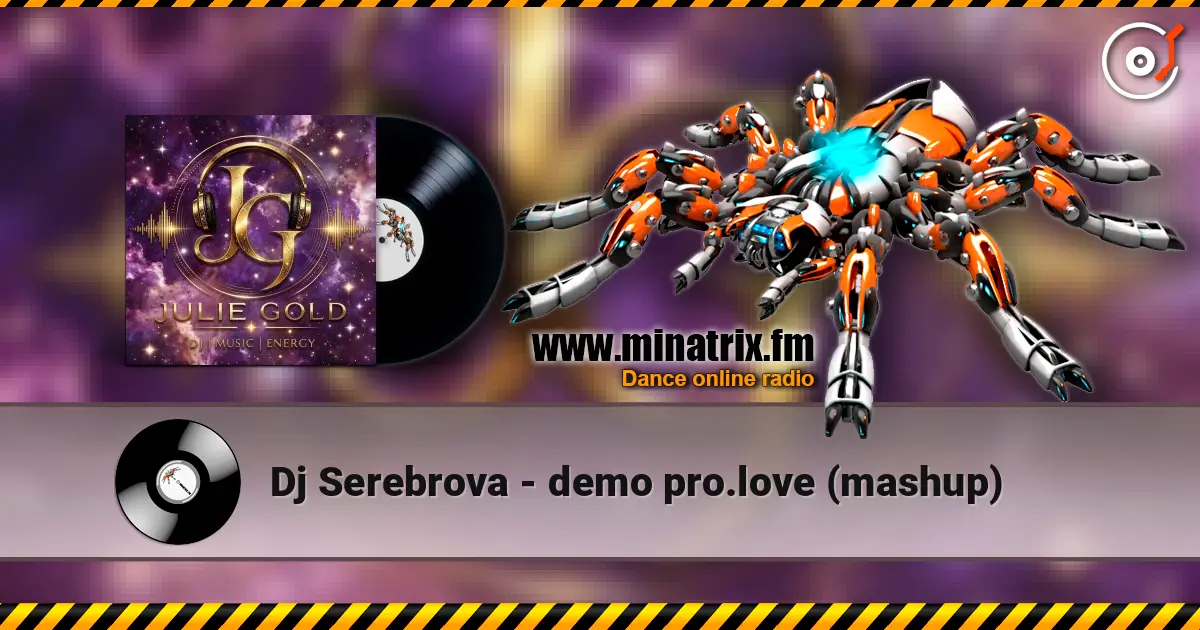 Dj Serebrova - demo pro.love (mashup) 高品质在线收听 | Minatrix.FM