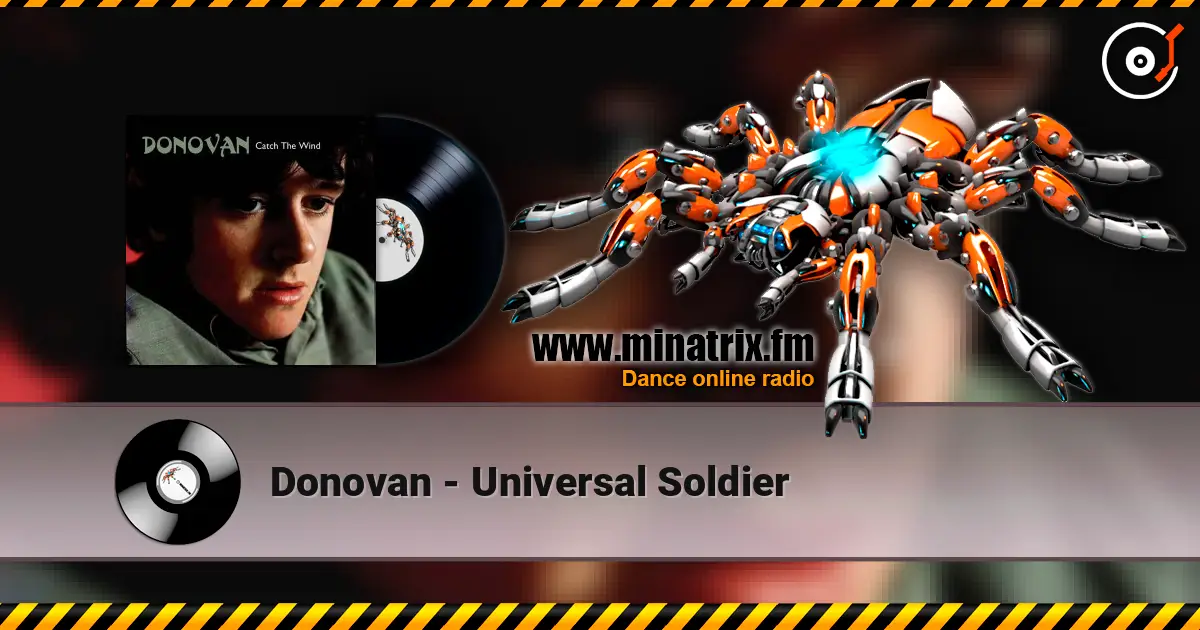 Donovan - Universal Soldier 高品质在线收听 | Minatrix.FM