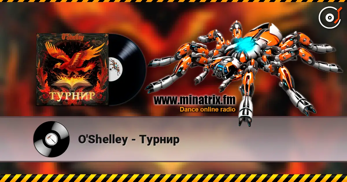 O'Shelley - Турнир 高品质在线收听 | Minatrix.FM