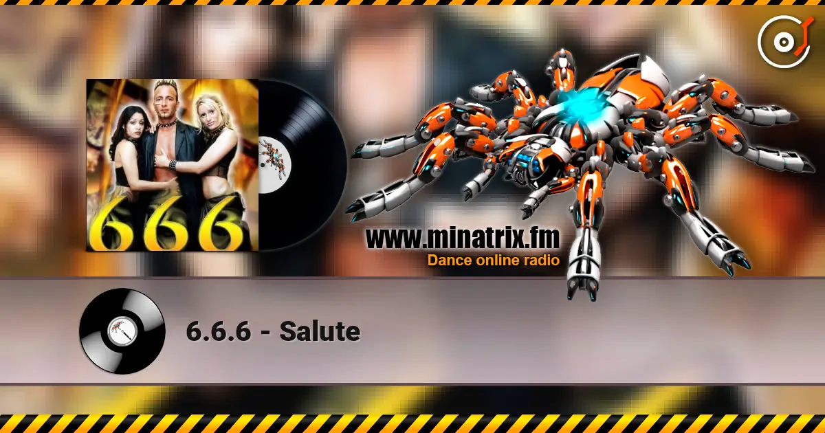 6.6.6 - Salute 高品质在线收听 | Minatrix.FM