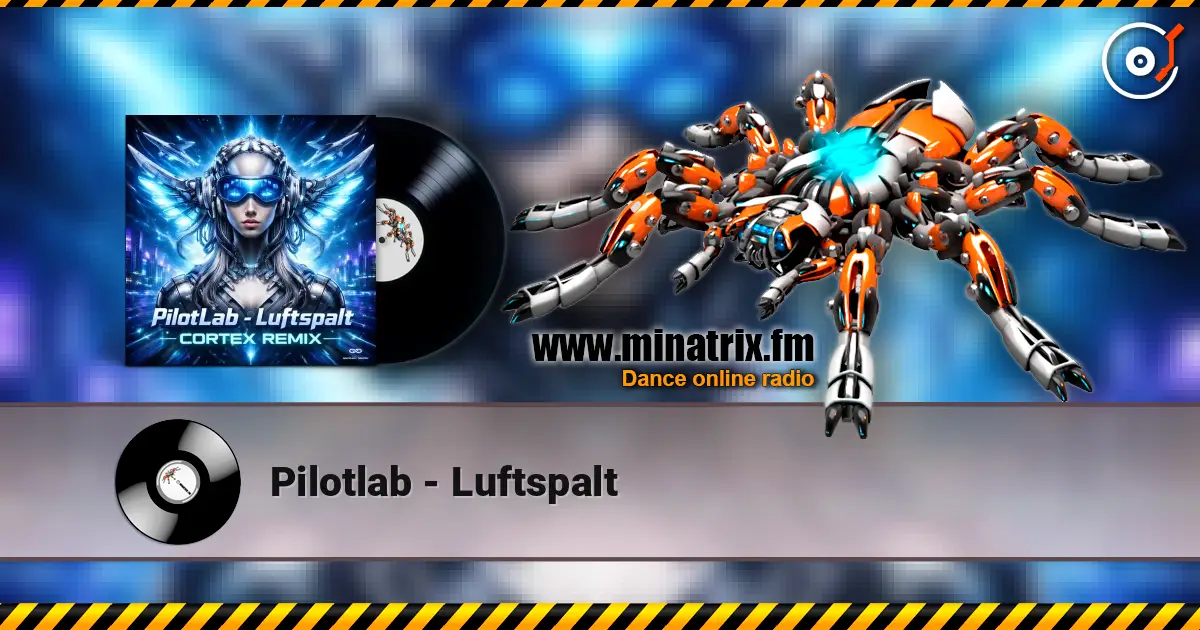 Pilotlab - Luftspalt 高品质在线收听 | Minatrix.FM