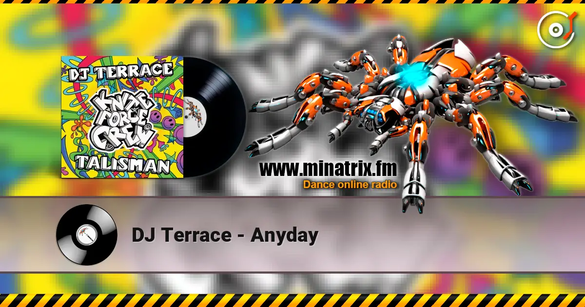DJ Terrace - Anyday 高品质在线收听 | Minatrix.FM