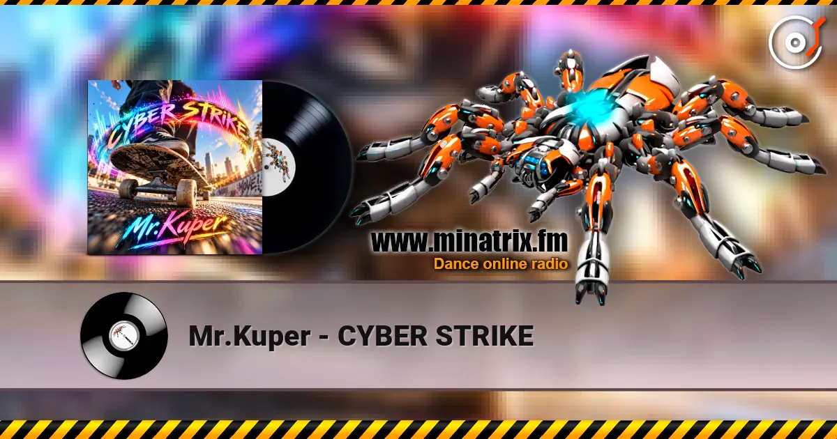 Mr.Kuper - CYBER STRIKE 高品质在线收听 | Minatrix.FM