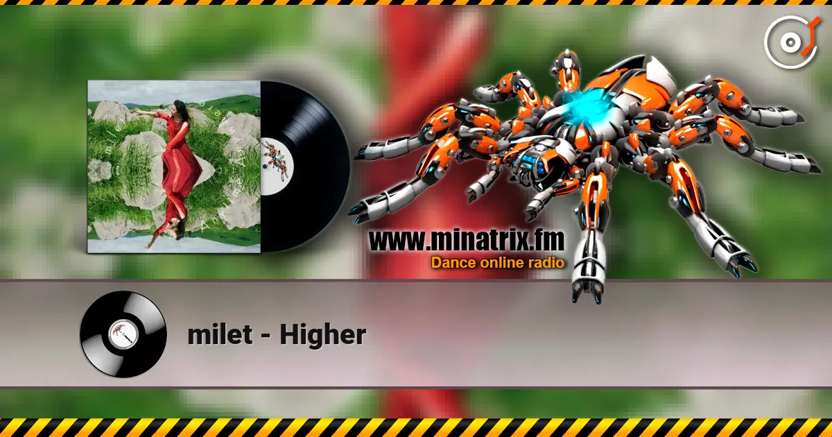 milet - Higher 高品质在线收听 | Minatrix.FM