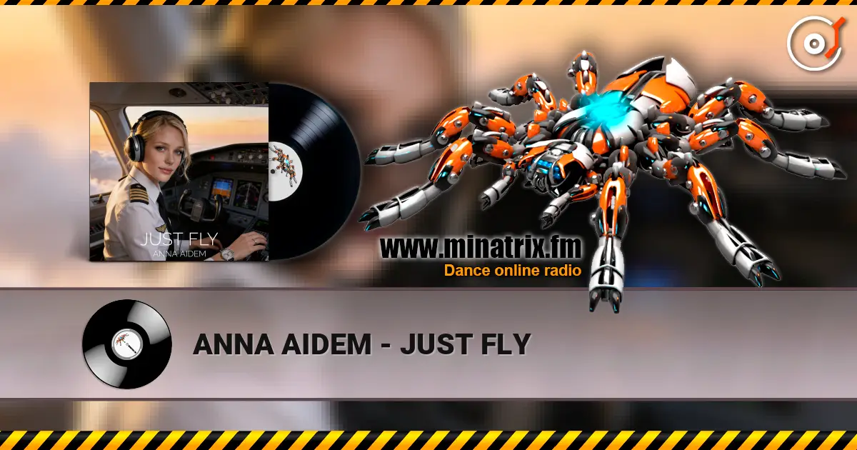 ANNA AIDEM - JUST FLY 高品质在线收听 | Minatrix.FM