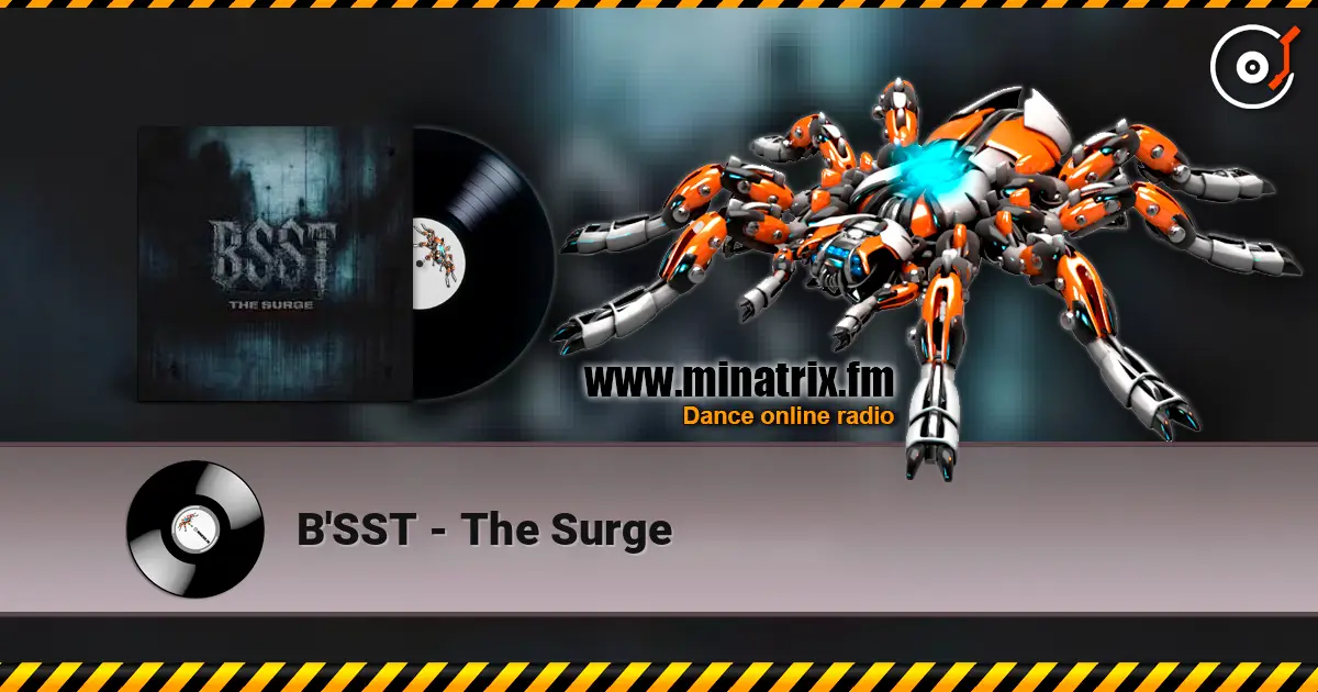 B'SST - The Surge 高品质在线收听 | Minatrix.FM