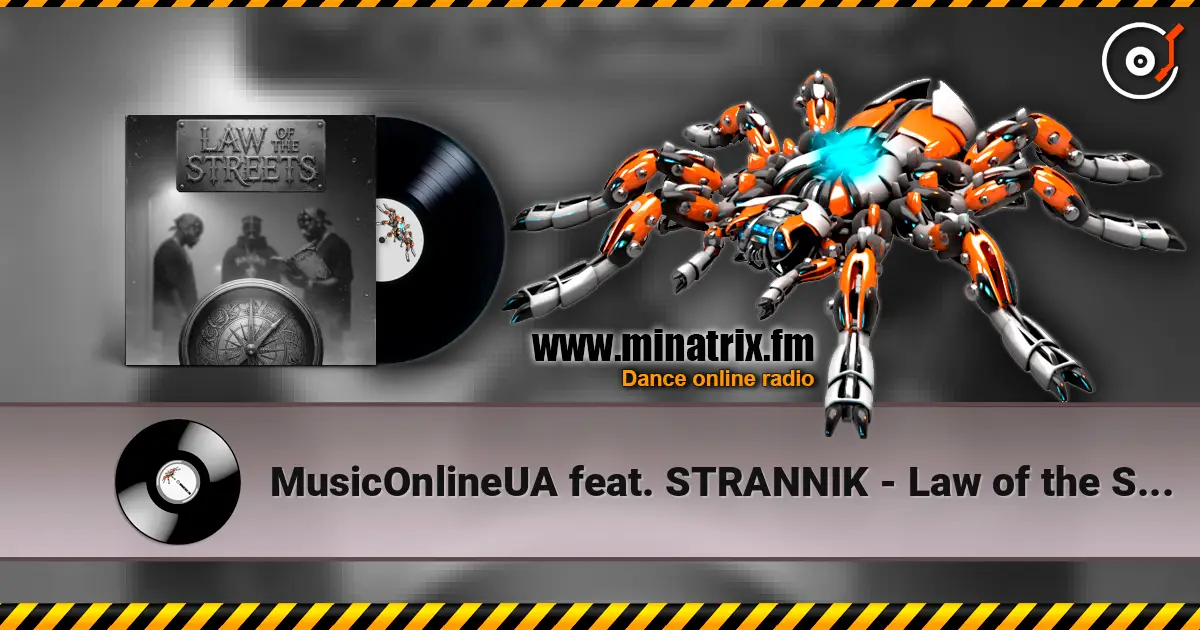 MusicOnlineUA feat. STRANNIK - Law of the Streets 高品质在线收听 | Minatrix.FM