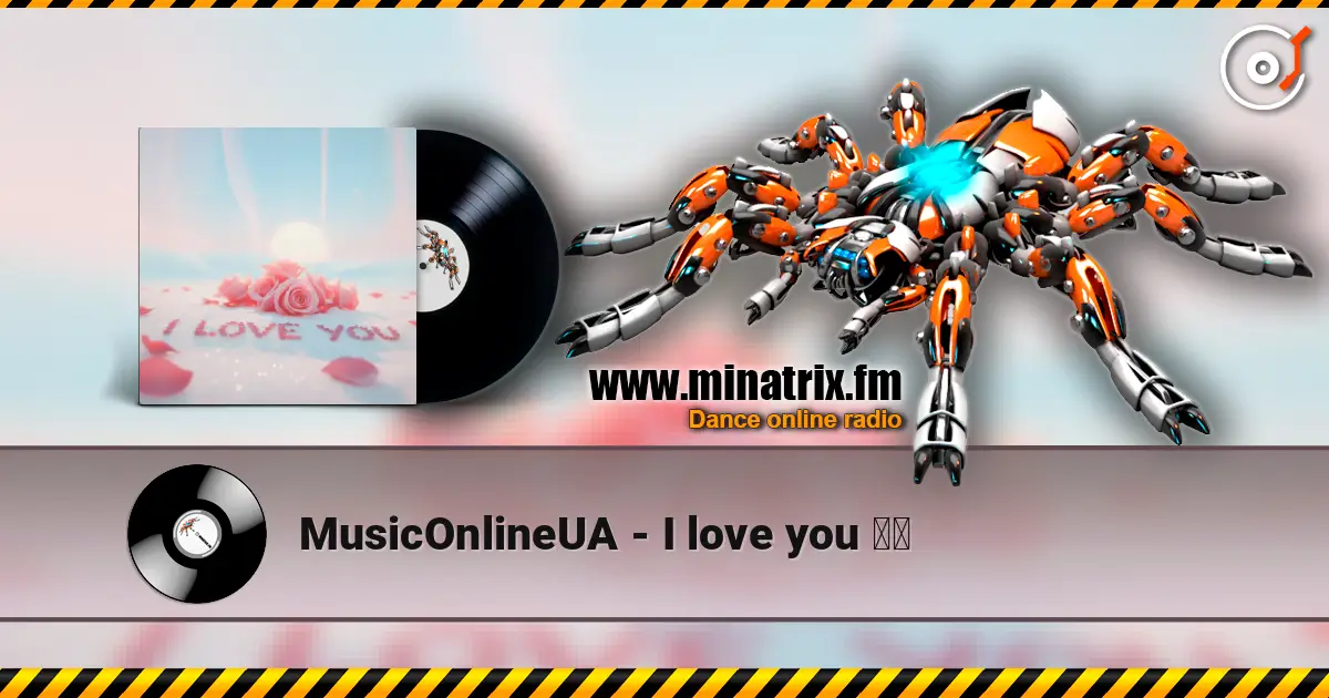 MusicOnlineUA - I love you ❤️ 高品质在线收听 | Minatrix.FM