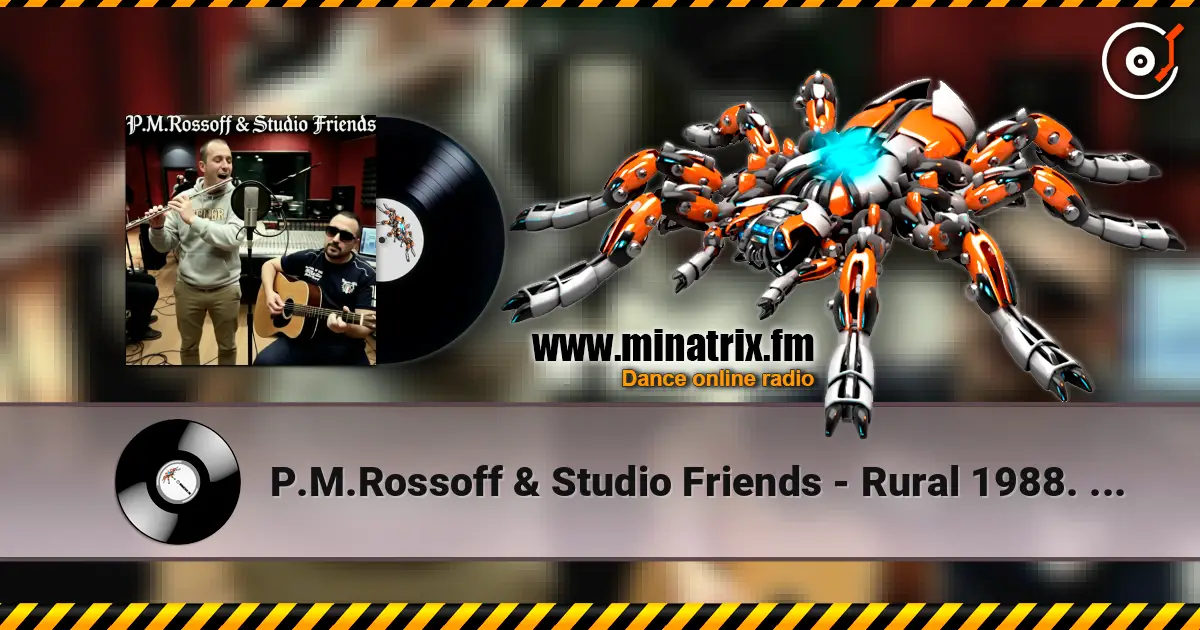 P.M.Rossoff & Studio Friends - Rural 1988. Studio demo 1999. Remastered 2026 高品质在线收听 | Minatrix.FM