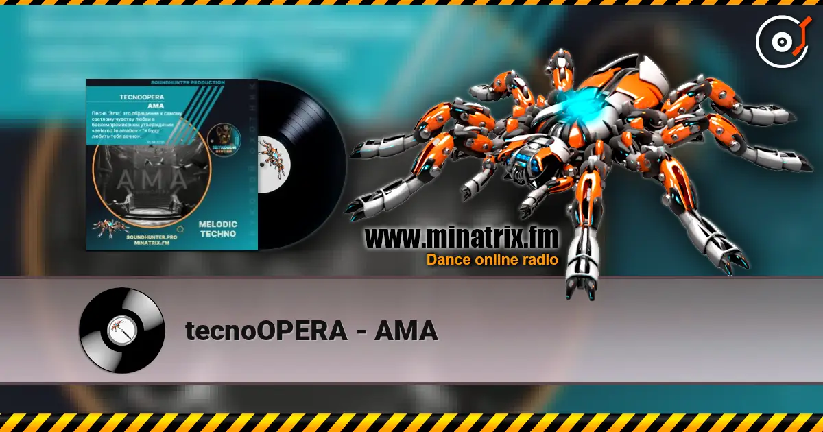 tecnoOPERA - AMA 高品质在线收听 | Minatrix.FM