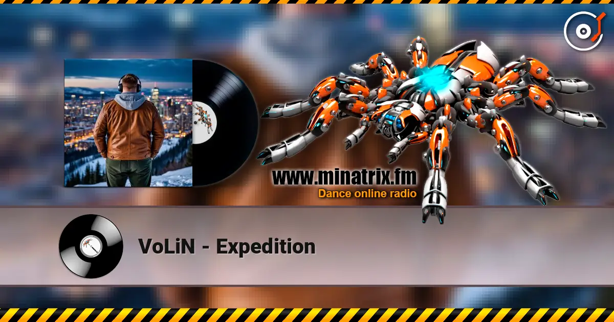 VoLiN - Expedition 高品质在线收听 | Minatrix.FM
