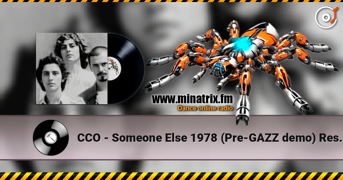 CCO - Someone Else 1978 (Pre-GAZZ demo) Restored & remastered 2026 高品质在线收听 | Minatrix.FM