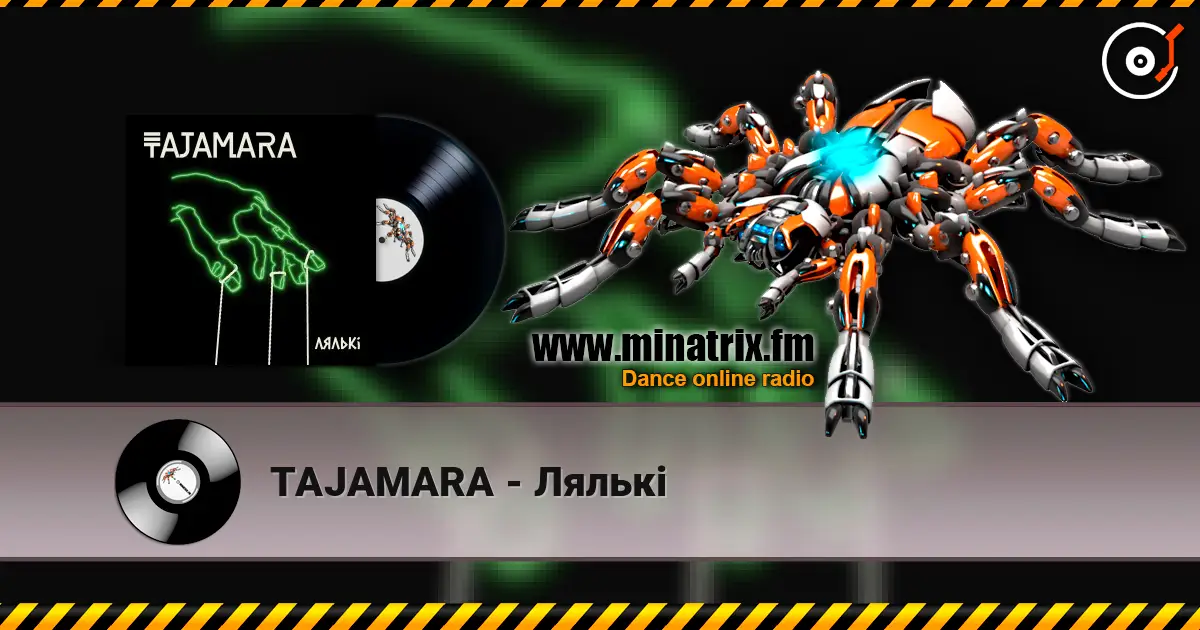 TAJAMARA - Лялькі 高品质在线收听 | Minatrix.FM