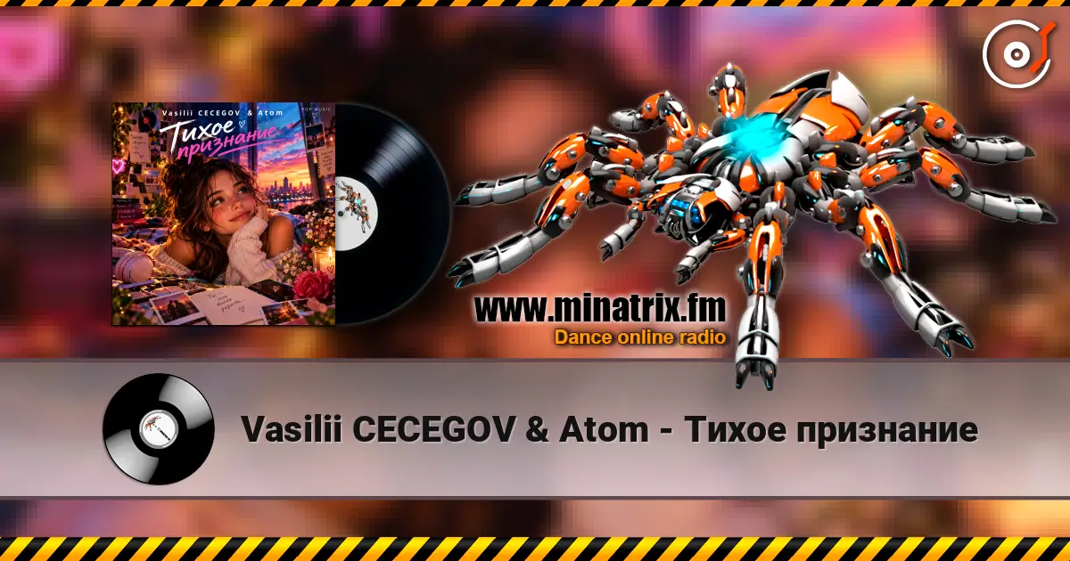 Vasilii CECEGOV & Atom - Тихое признание 高品质在线收听 | Minatrix.FM