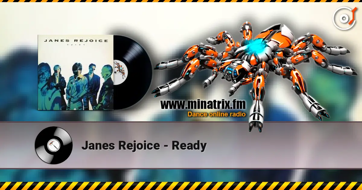 Janes Rejoice - Ready 高品质在线收听 | Minatrix.FM