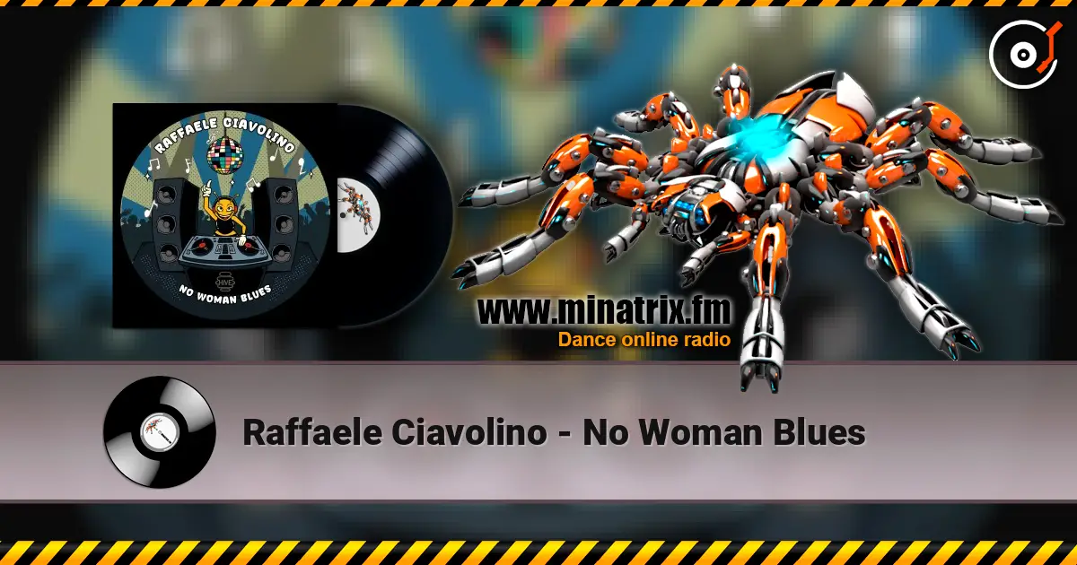 Raffaele Ciavolino - No Woman Blues 高品质在线收听 | Minatrix.FM