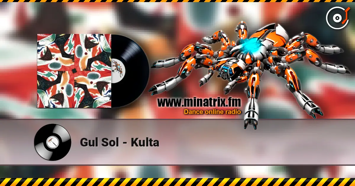 Gul Sol - Kulta 高品质在线收听 | Minatrix.FM