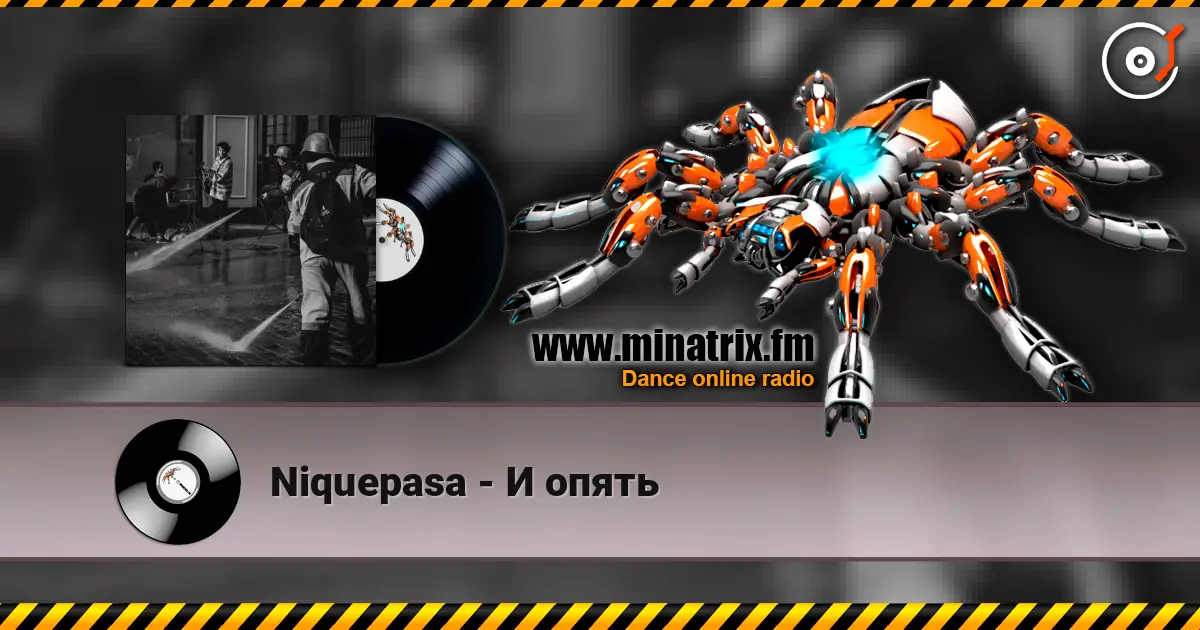 Niquepasa - И опять 高品质在线收听 | Minatrix.FM